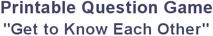 Printable Question Game